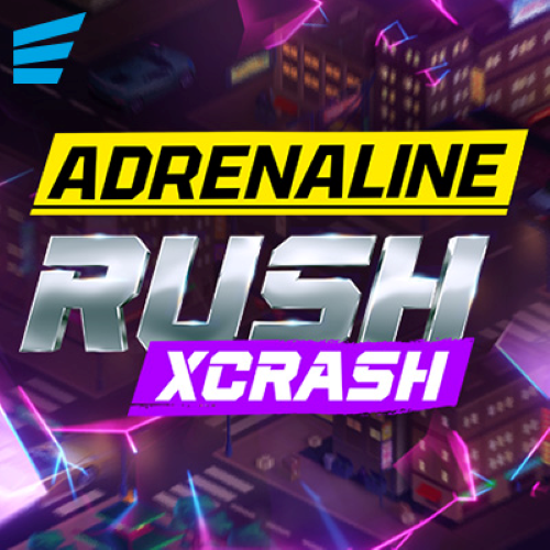 Adrenaline Rush: XCrash