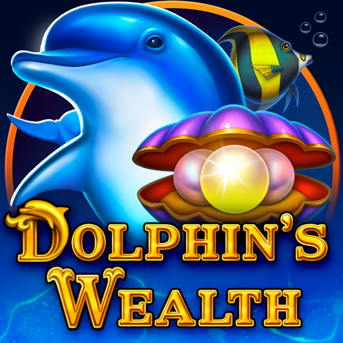 Dolphin’s Wealth