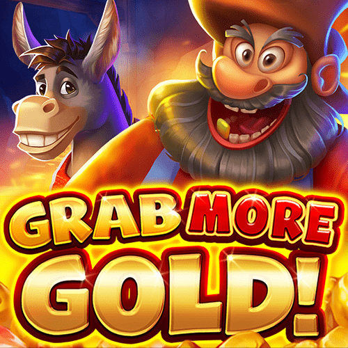 Grab more Gold!