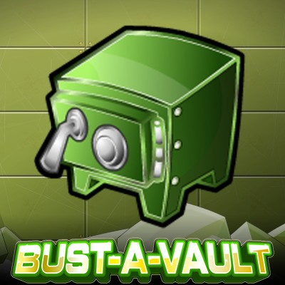 Bust-A-Vault