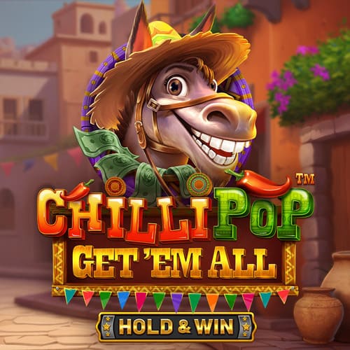 Chilli Pop: Get Em All - Hold & Win