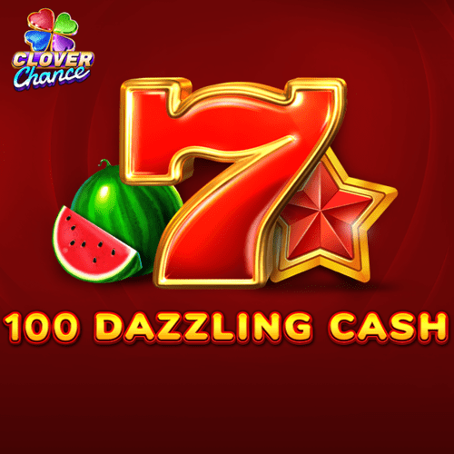 100 Dazzling Cash