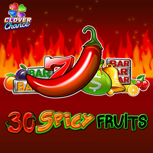 30 Spicy Fruits