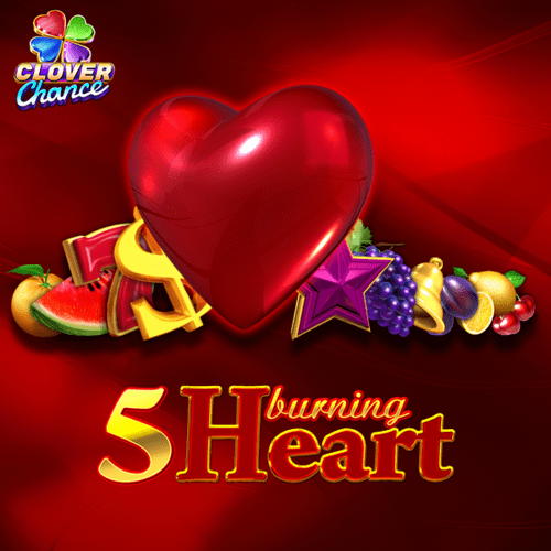 5 Burning Heart