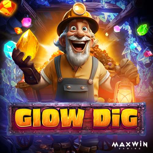 Glow Dig