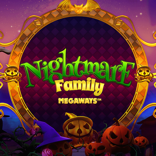 Nightmares Family Megaways