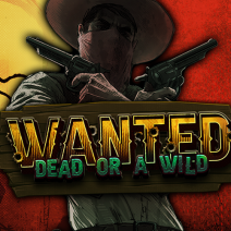Wanted: Dead or a Wild