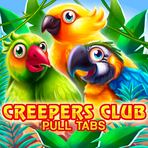 Creepers Club (Pull Tabs)