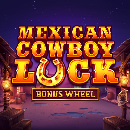 Mexican Cowboy Luck