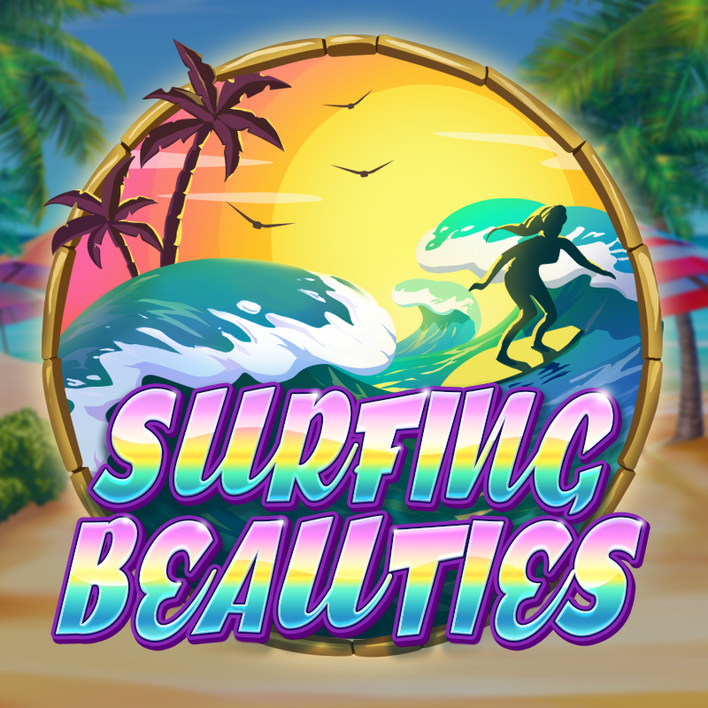 Surfing Beauties