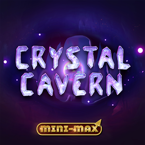 Crystal Cavern Mini-Max