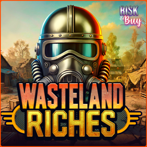 Wasteland Riches
