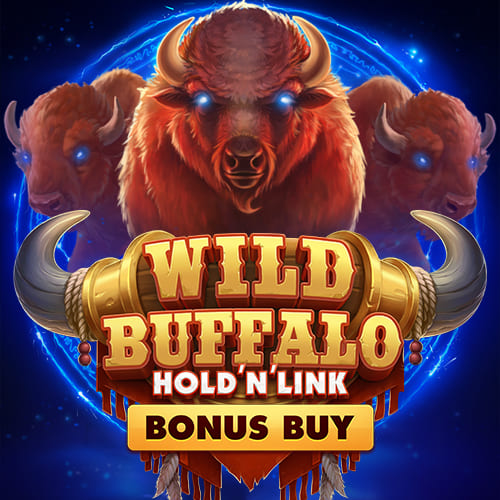 Wild Buffalo Hold 'N' Link Bonus Buy