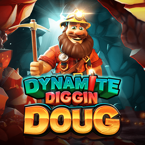 Dynamite Diggin Doug