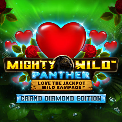Mighty Wild™: Panther Grand Diamond Edition Love the Jackpot