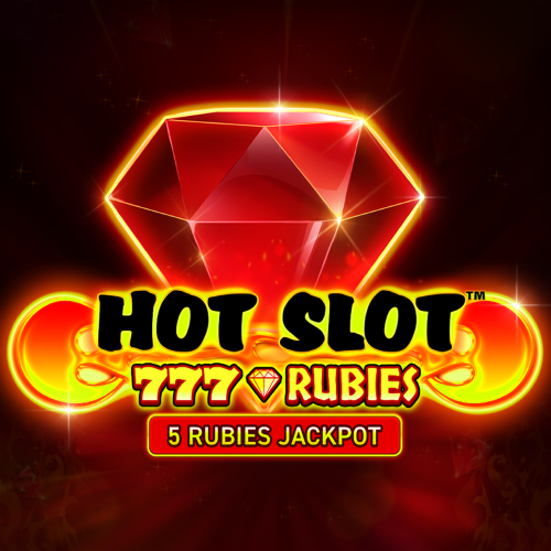 Hot Slot™: 777 Rubies