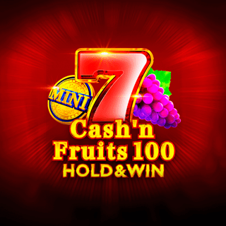 Cash'n Fruits 100 Hold And Win