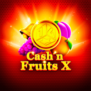 Cash'n Fruits X