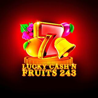 Lucky Cash'n Fruits 243