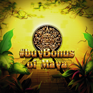 #buyBonus of Maya