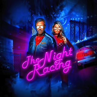 The Night Racing