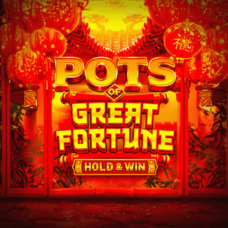 Pots of Great Fortune Hold&Win