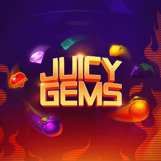 Juicy Gems