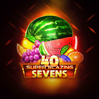 40 Super Blazing Sevens