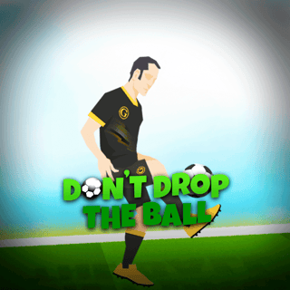 Don’t Drop the Ball