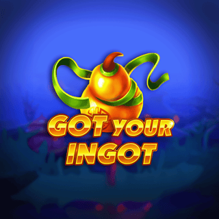 Got Your Ingot
