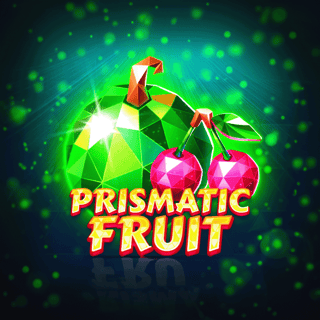 Prismatic Fruit