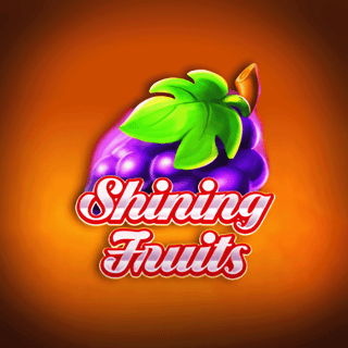 Shining Fruits