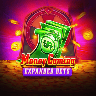 Money Coming Expand Bets