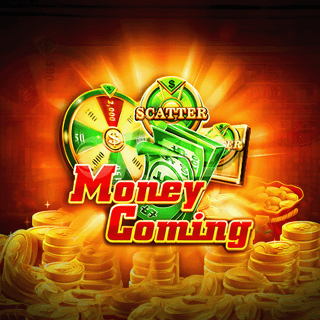 Money Coming