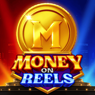 Money on Reels