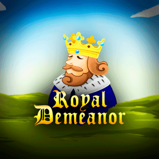 Royal Demeanor