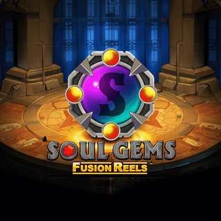 Soul Gems Fusion Reels