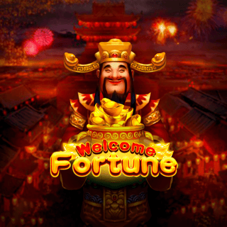 Welcome Fortune