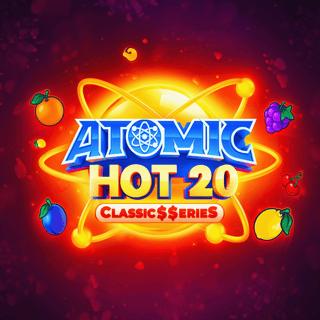 Atomic Hot 20:Classic$$erieS