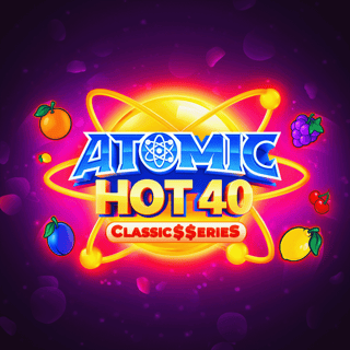 Atomic Hot 40:Classic$$erieS