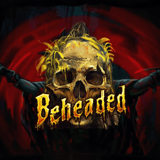 BEHEADED
