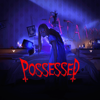 Possessed