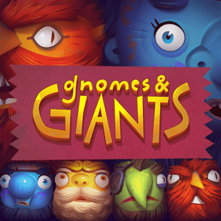Gnomes and Giants