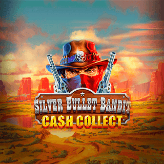 Silver Bullet Bandit: Cash Collect™