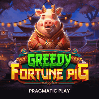 Greedy Fortune Pig