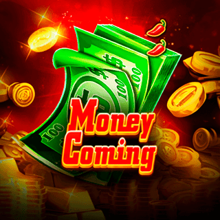 Money Coming