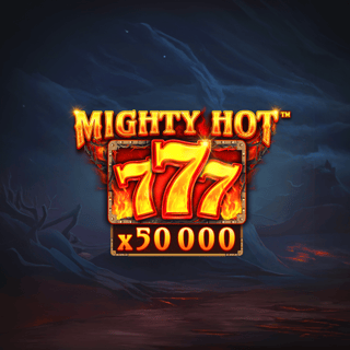 Mighty Hot™: 777 Burning Board™