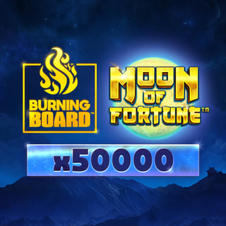 Moon of Fortune™ Burning Board™