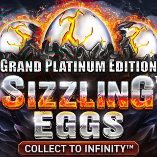 Sizzling Eggs™ Grand Platinum Edition