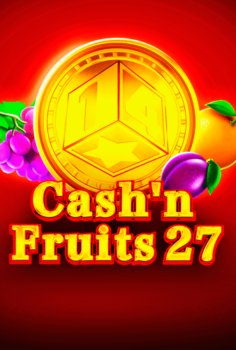 Cash'n Fruits 27 Hold And Win